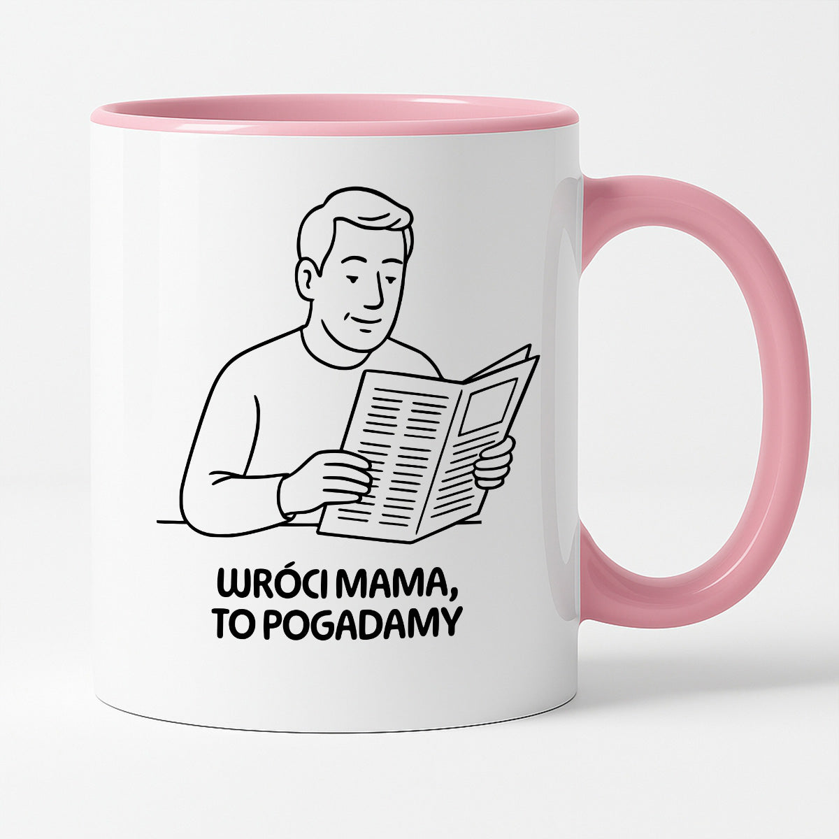 Kubek z nadrukiem "Wróci mama to pogadamy" - Cytaty TATY - DZIEŃ TATY