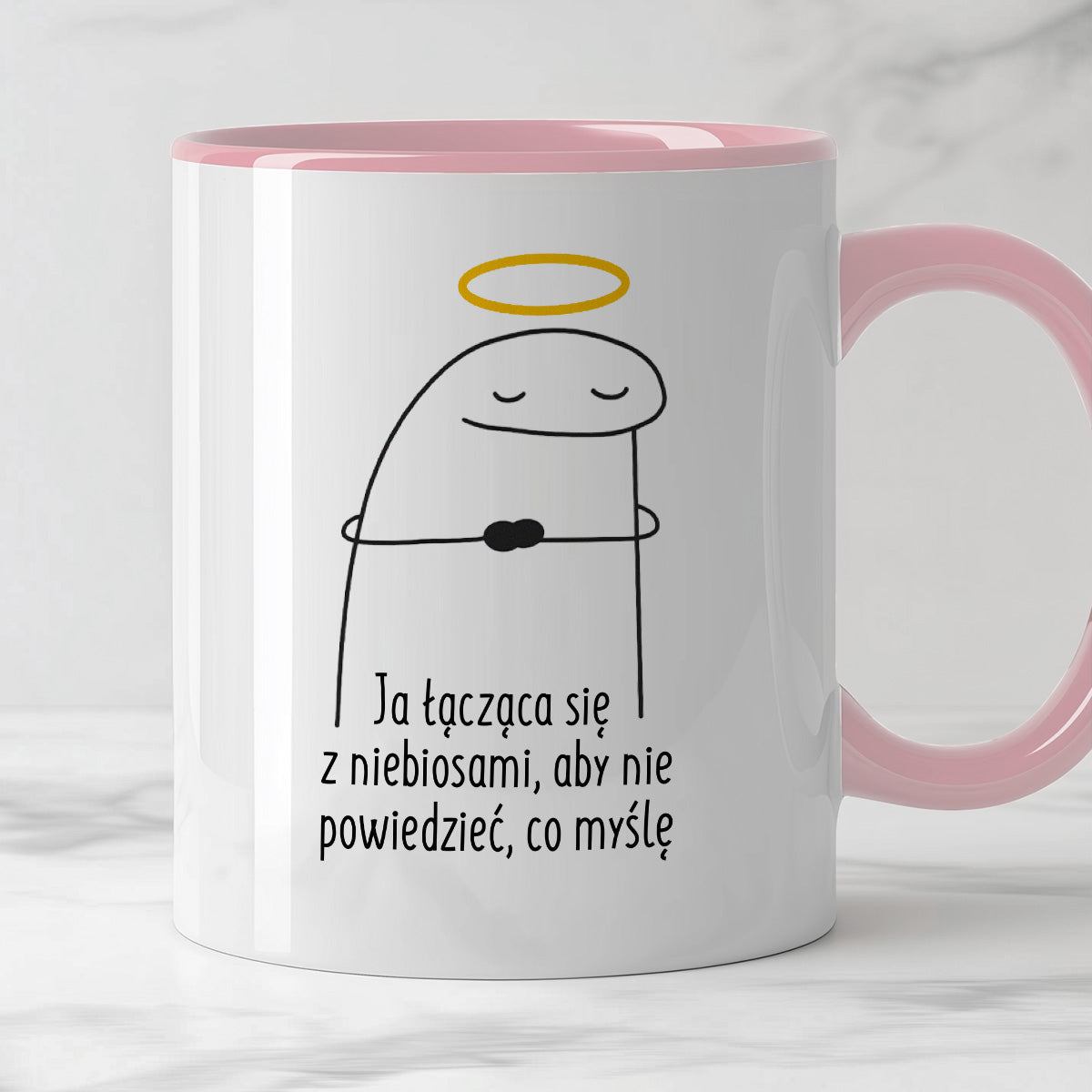 Kubek z nadrukiem "Ja łącząca się z niebiosami, aby nie powiedzieć, co myślę"