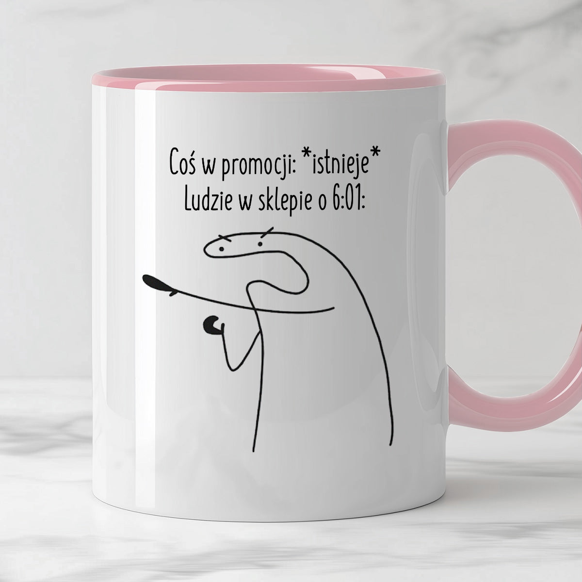 Kubek z nadrukiem "Coś w promocji: *istnieje*, ludzie w sklepie o 6:01:"