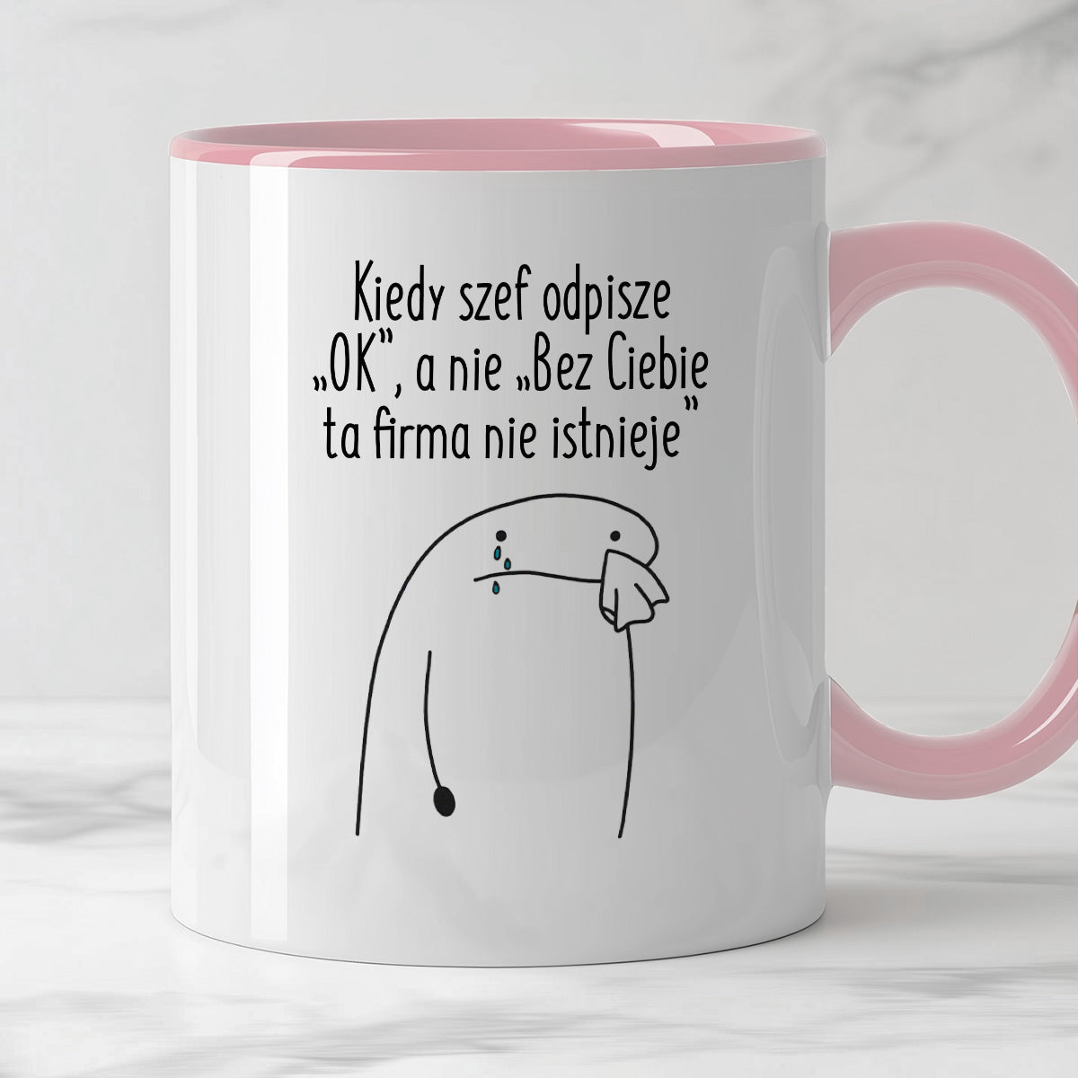 Kubek z nadrukiem "Kiedy szef odpisze „OK”, a nie „Bez Ciebie ta firma nie istnieje”