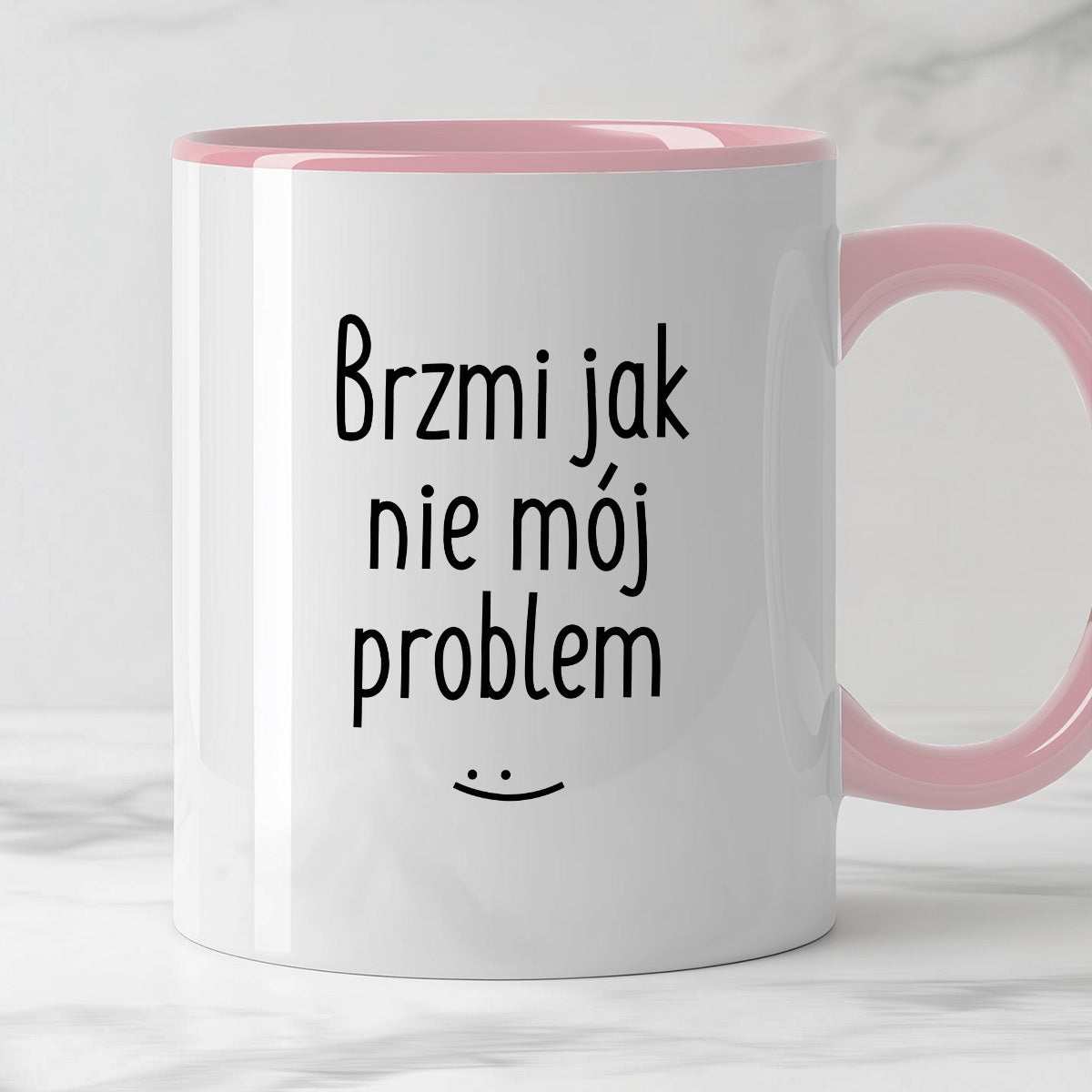 Kubek z nadrukiem "Brzmi jak nie mój problem :)" FB