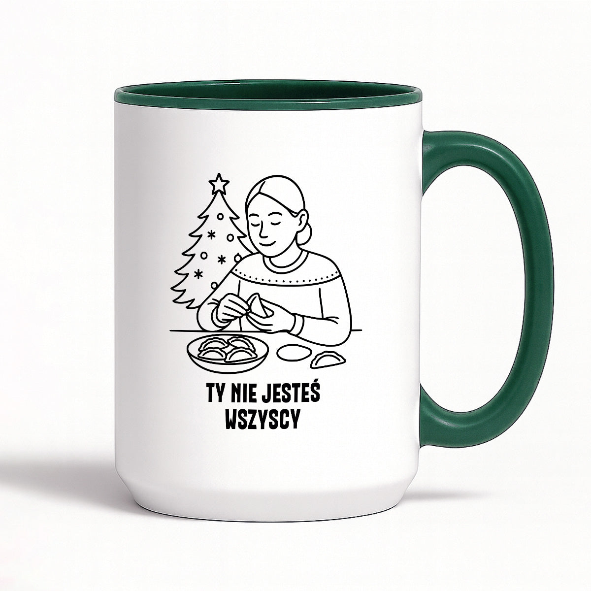 Kubek świąteczny z cytatem MAMY - "Ty nie jesteś wszyscy"