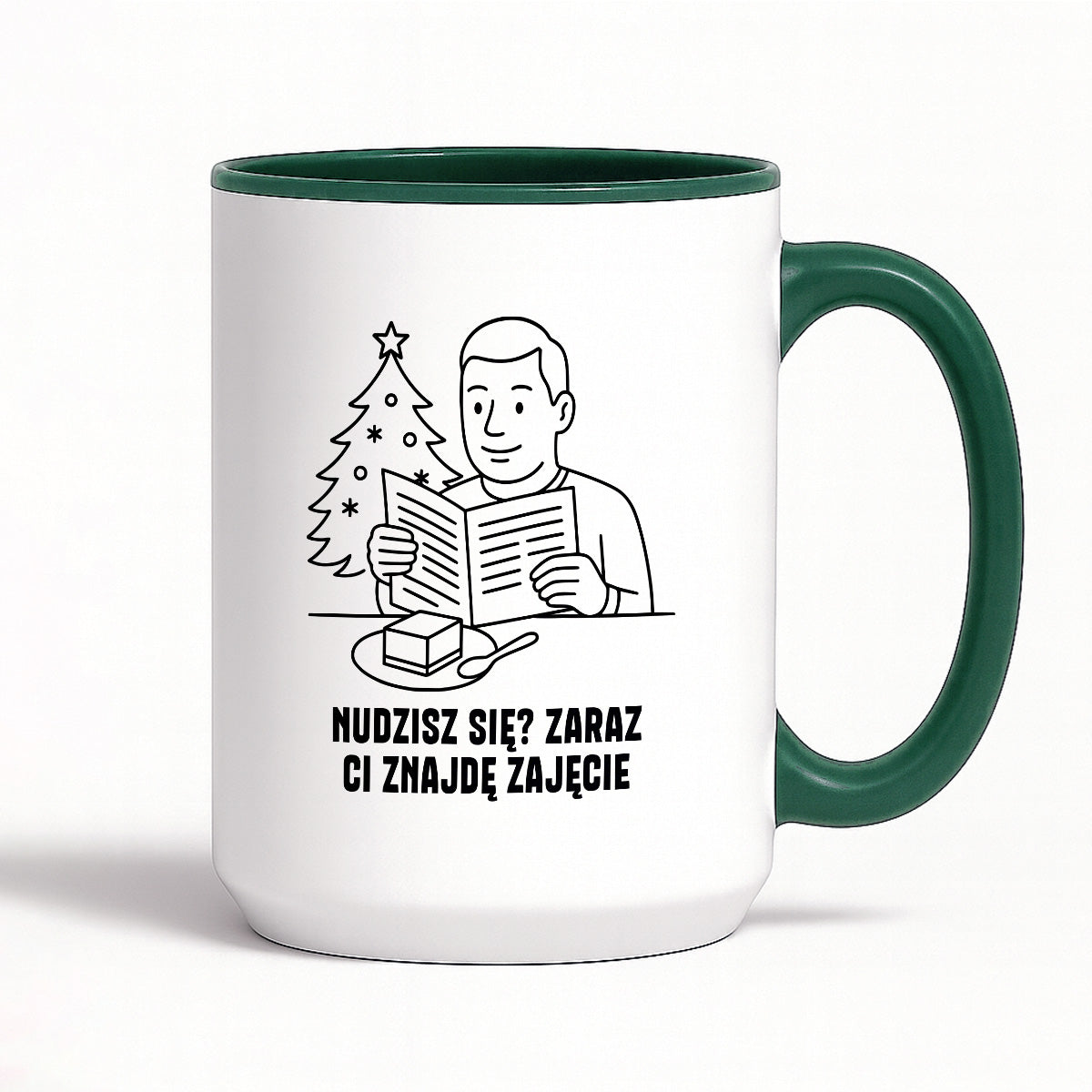 Kubek świąteczny z cytatem TATY - "Nudzisz się? Zaraz Ci znajdę zajęcie"