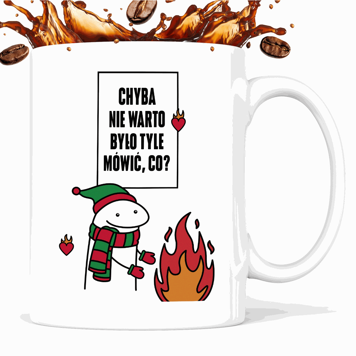 Kubek świąteczny mem "Chyba nie warto było tyle mówić"