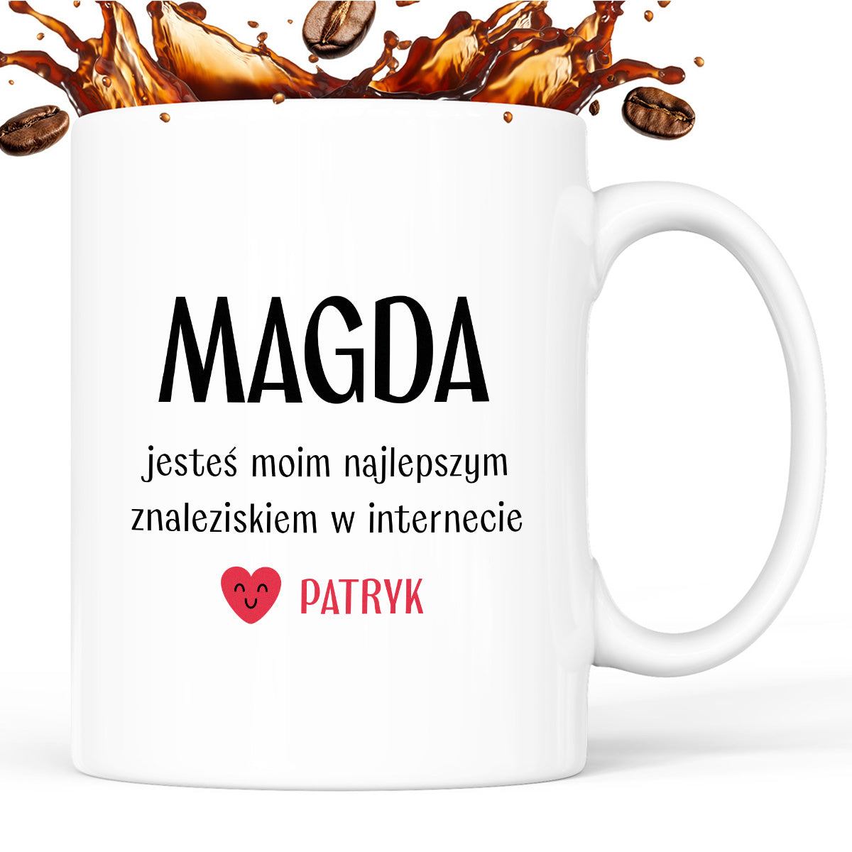 Kubek spersonalizowany z nadrukiem "Jesteś moim najlepszym znaleziskie