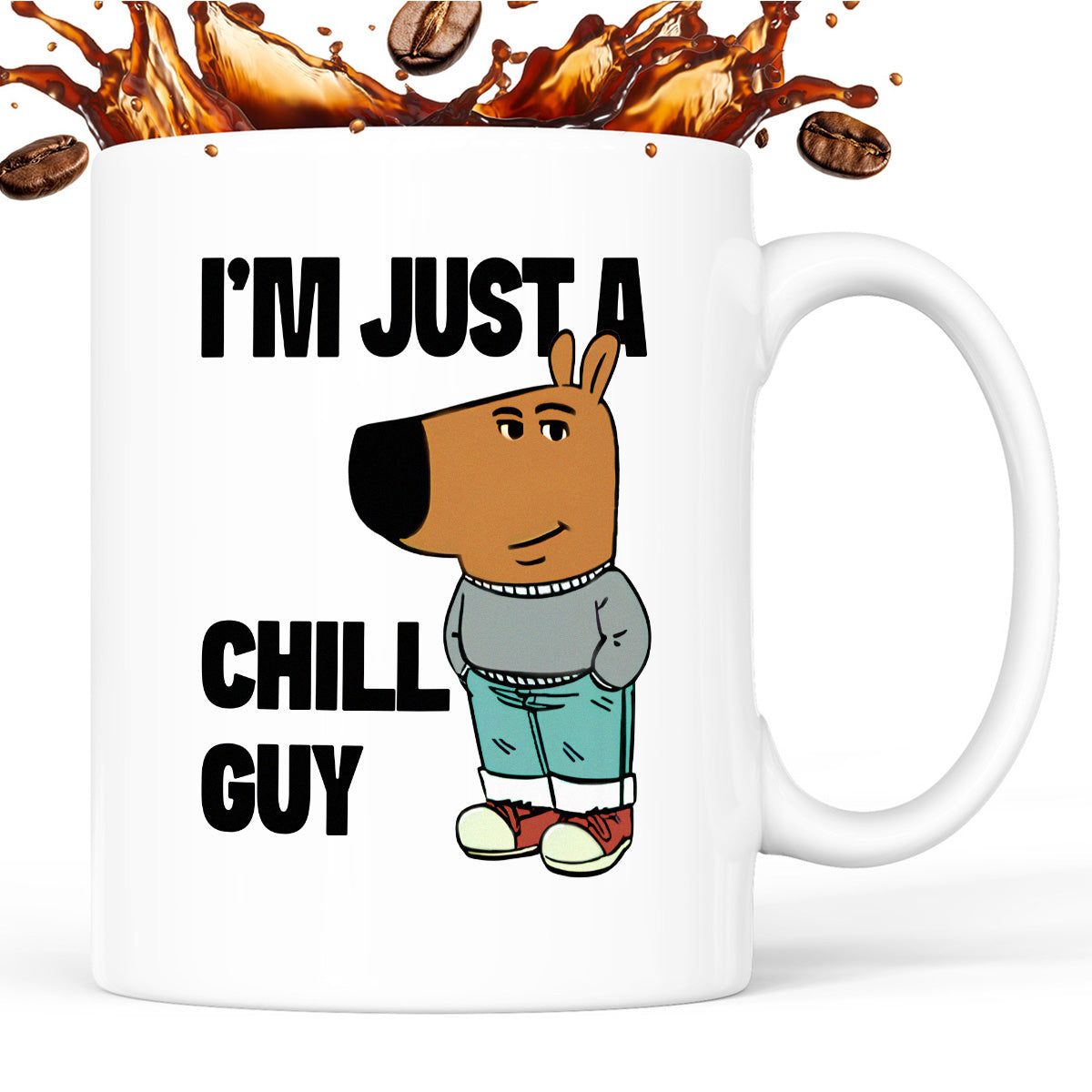Kubek z nadrukiem "Just a chill guy"