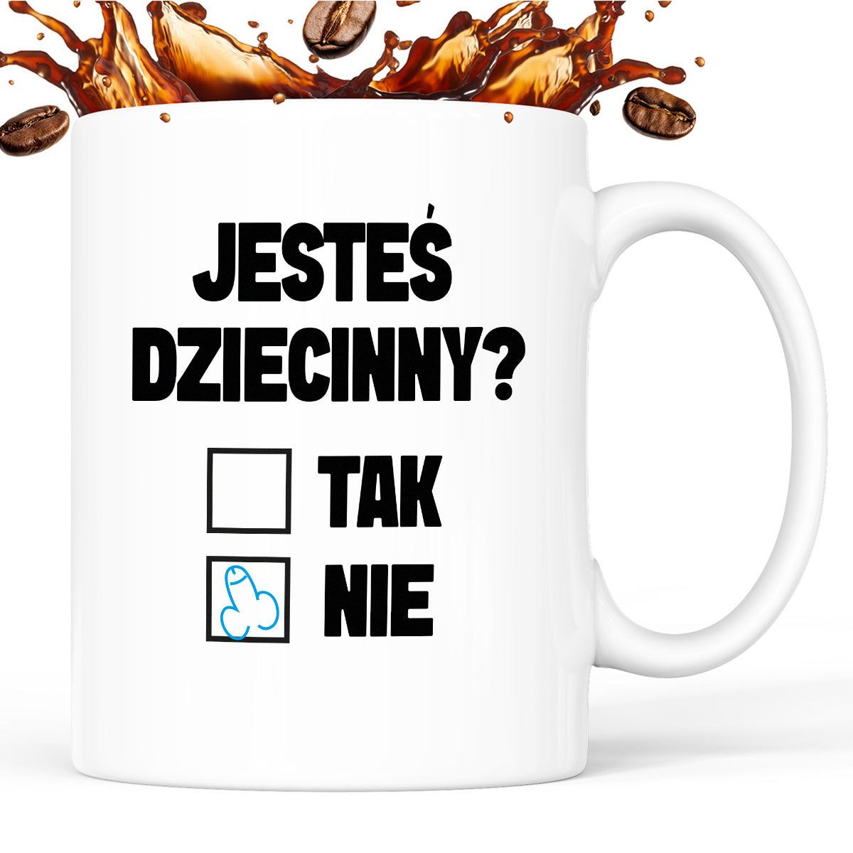 Kubek z nadrukiem "Jesteś dziecinny?"