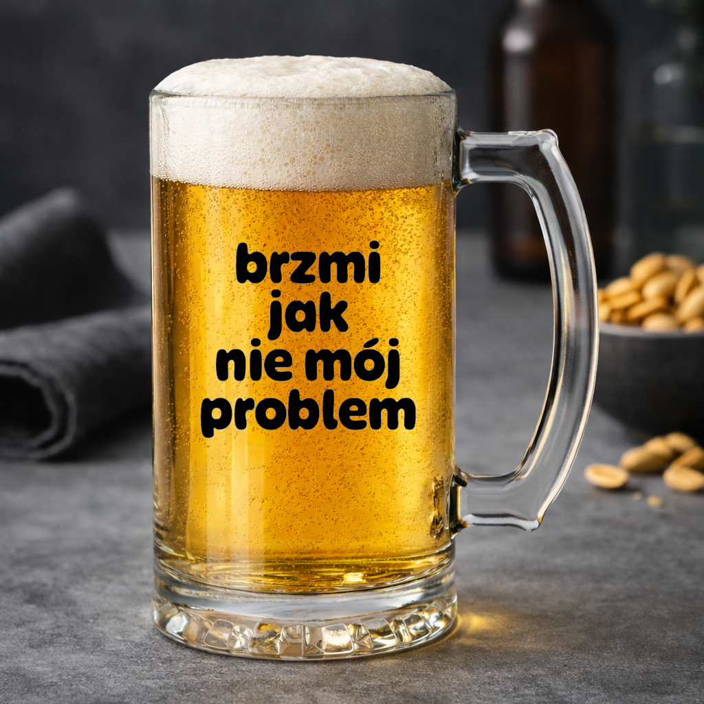 KUFEL z nadrukiem "brzmi jak nie mój problem"