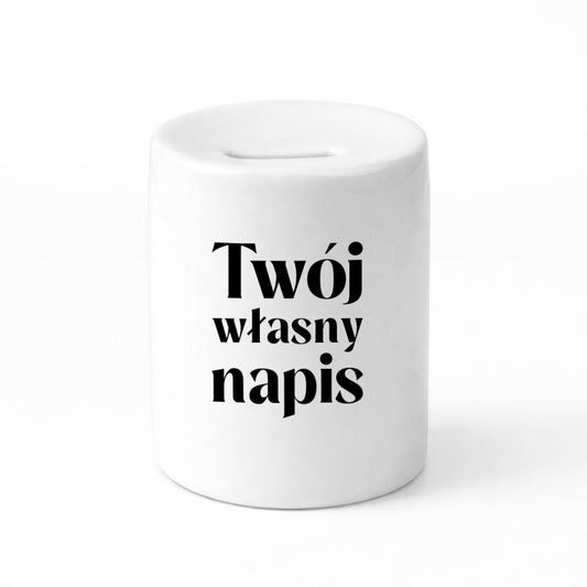 SKARBONKA ceramiczna z własnym napisem - I