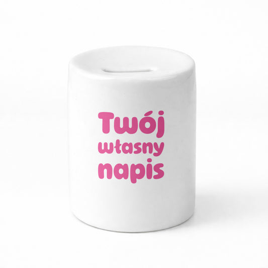SKARBONKA ceramiczna z własnym napisem - III (różowy)