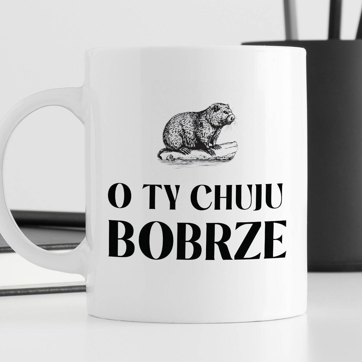 Kubek z nadrukiem "O Ty chuju bobrze" 330 ml