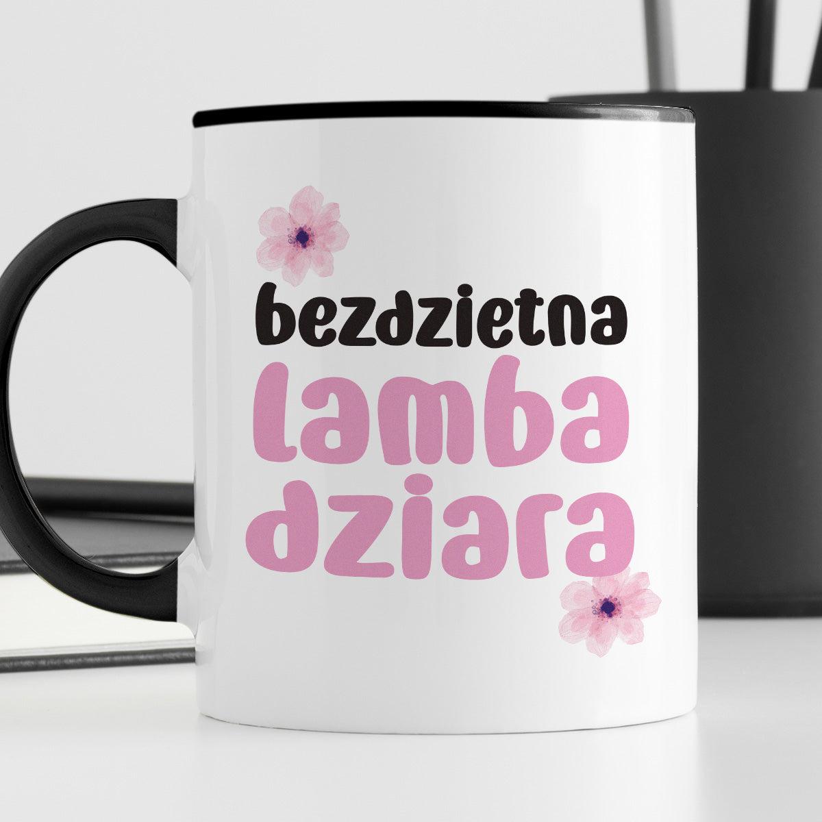 Kubek z nadrukiem "Bezdzietna lambadziara"