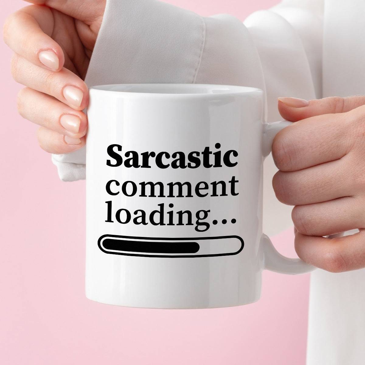 Kubek z nadrukiem "Sarcastic comment loading…"
