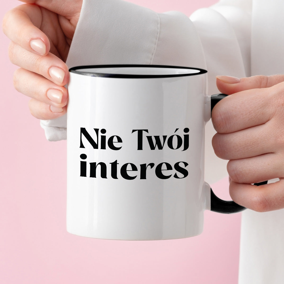 Kubek z nadrukiem "Nie Twój interes"