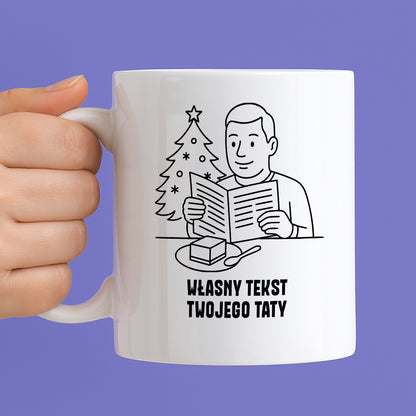 Kubek świąteczny z cytatem TATY SPERSONALIZOWANY - "Własny tekst Twojego Taty"