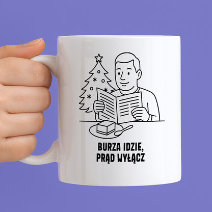 Kubek świąteczny z cytatem TATY - "Burza idzie, prąd wyłącz"