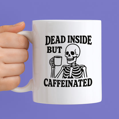 Kubek z nadrukiem "Dead inside but caffeinated"