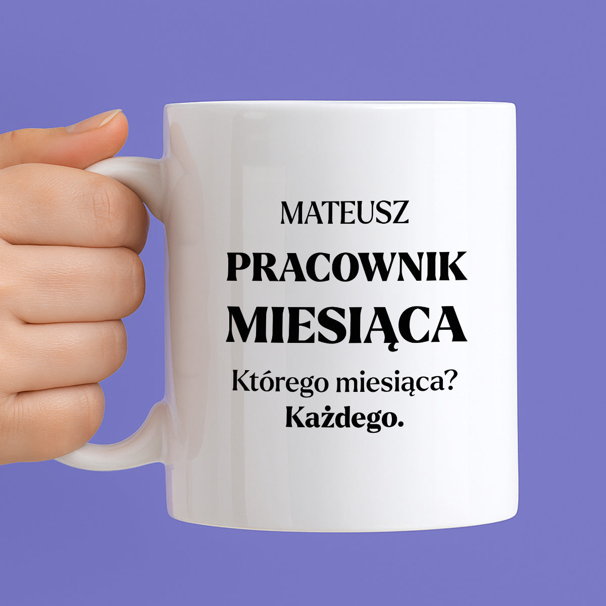 Kubek z nadrukiem - "Pracownik miesiąca z imieniem"