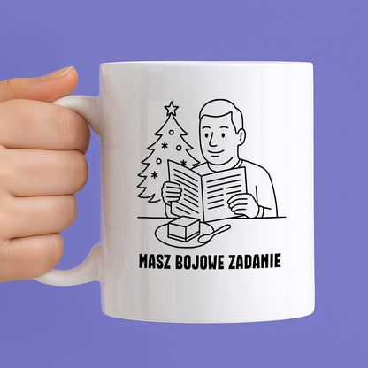 Kubek świąteczny z cytatem TATY - "Masz bojowe zadanie"