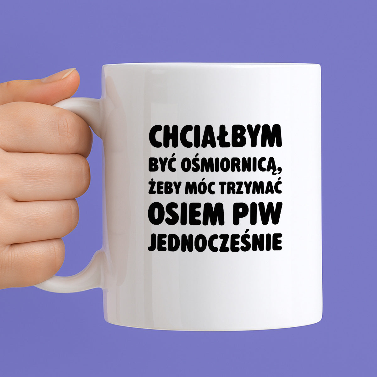 Kubek z nadrukiem - "Chciałbym być ośmiornicą"