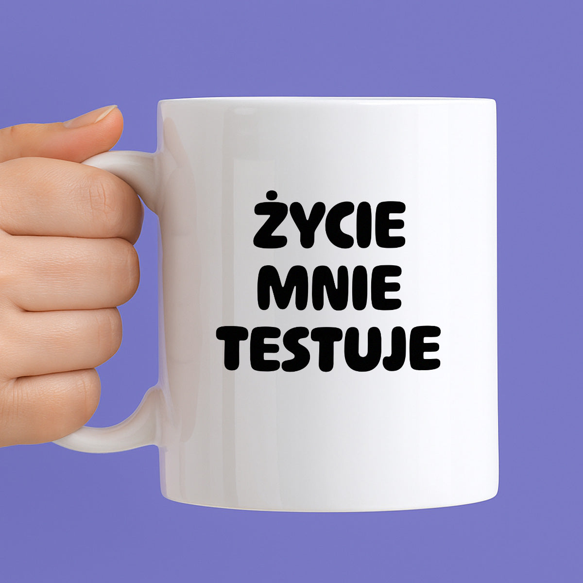 Kubek z nadrukiem - "Życie mnie testuje"