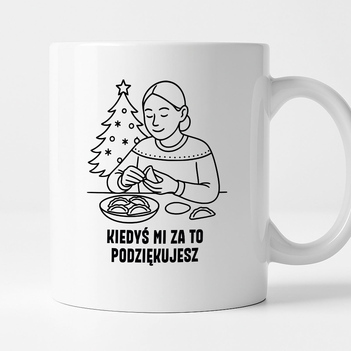 Kubek świąteczny z cytatem MAMY - "Kiedyś mi za to podziękujesz"