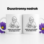 Kubek dla Babci / Dziadka - "Ubierz się, bo mi zimno jak na Ciebie patrzę"