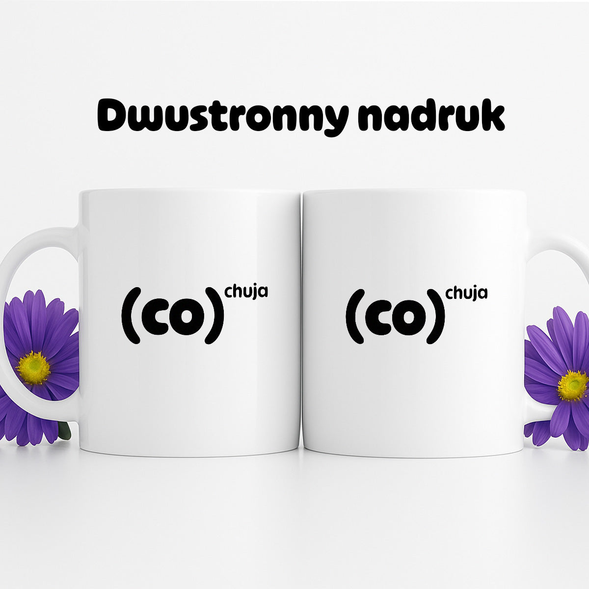 Kubek z nadrukiem - "co do ch*ja"