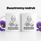 Kubek dla Babci / Dziadka - "Nie siedź na zimnym, bo wilka dostaniesz"