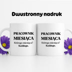 Kubek z nadrukiem - "Pracownik miesiąca"