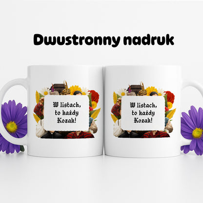 Kubek z nadrukiem "W listach, to każdy Kozak!" NOWE 1670