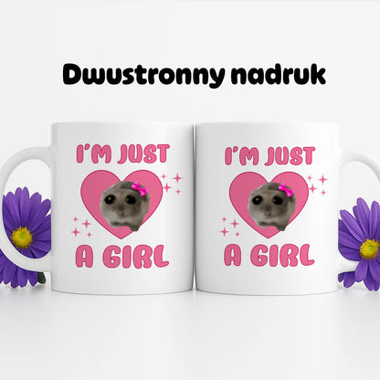 Kubek z nadrukiem "I'm just a girl"