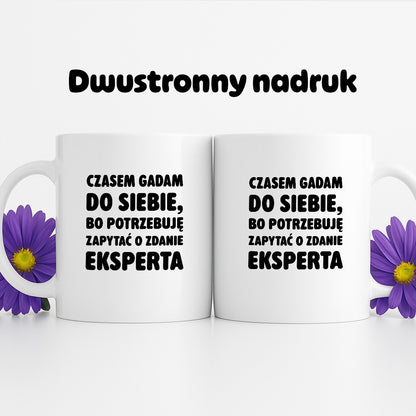Kubek z nadrukiem - "Czasem gadam do siebie"