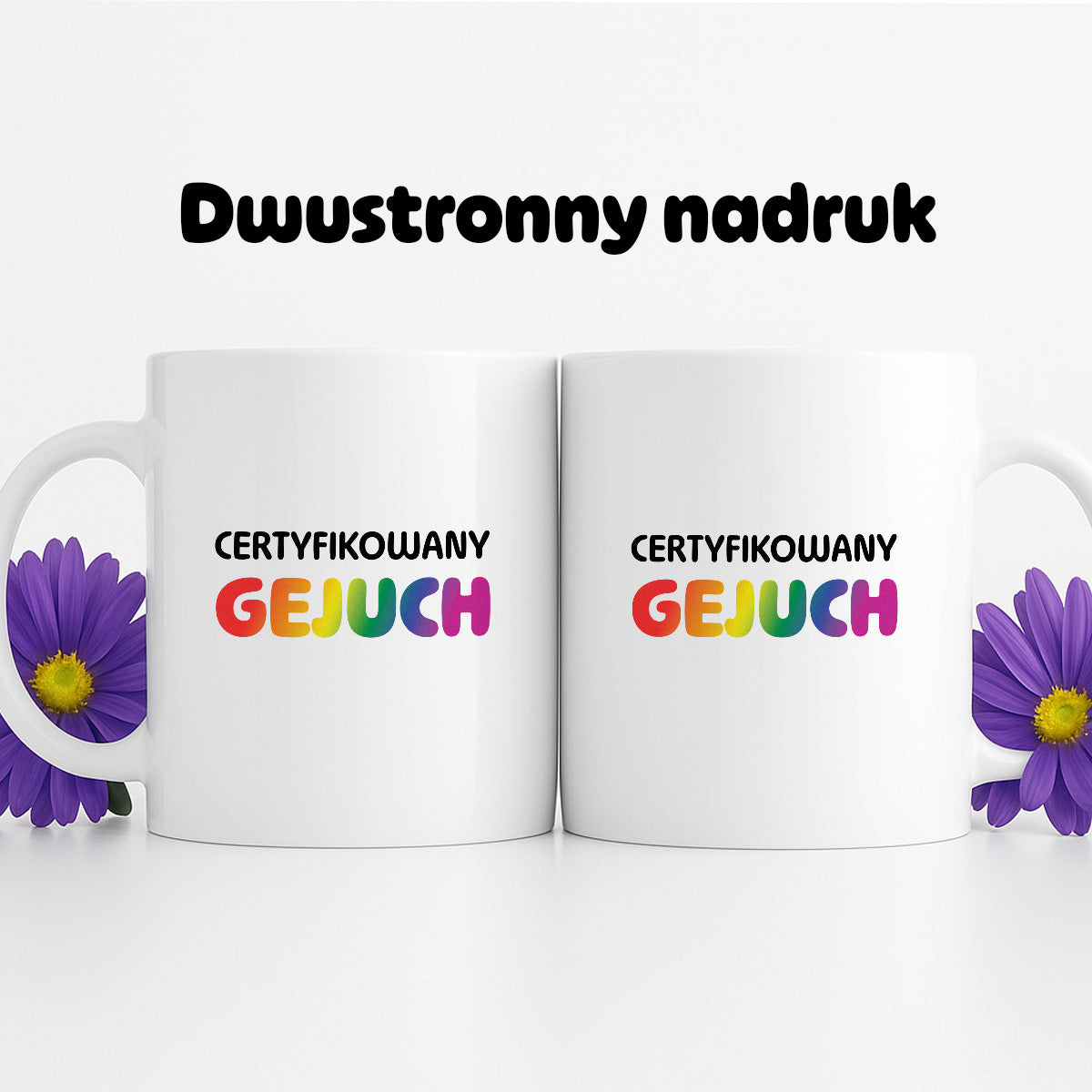 Kubek z nadrukiem - "Certyfikowany gejuch"