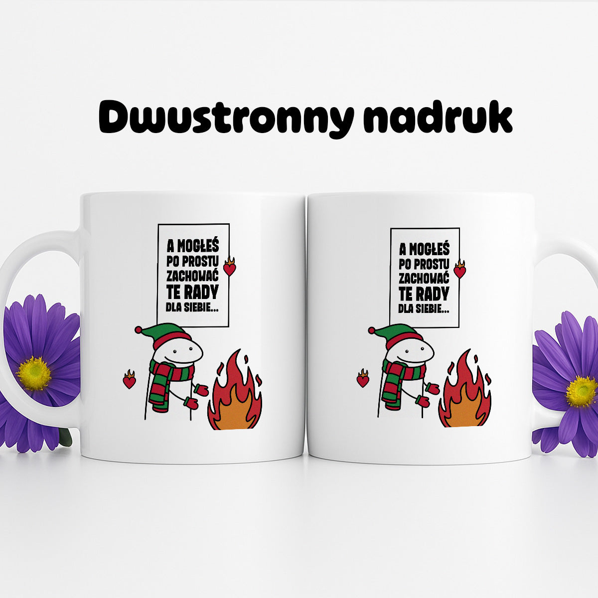 Kubek świąteczny mem "A mogłeś po prostu zachować te rady dla siebie..."