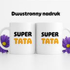 Kubek z nadrukiem - "SUPER TATA"
