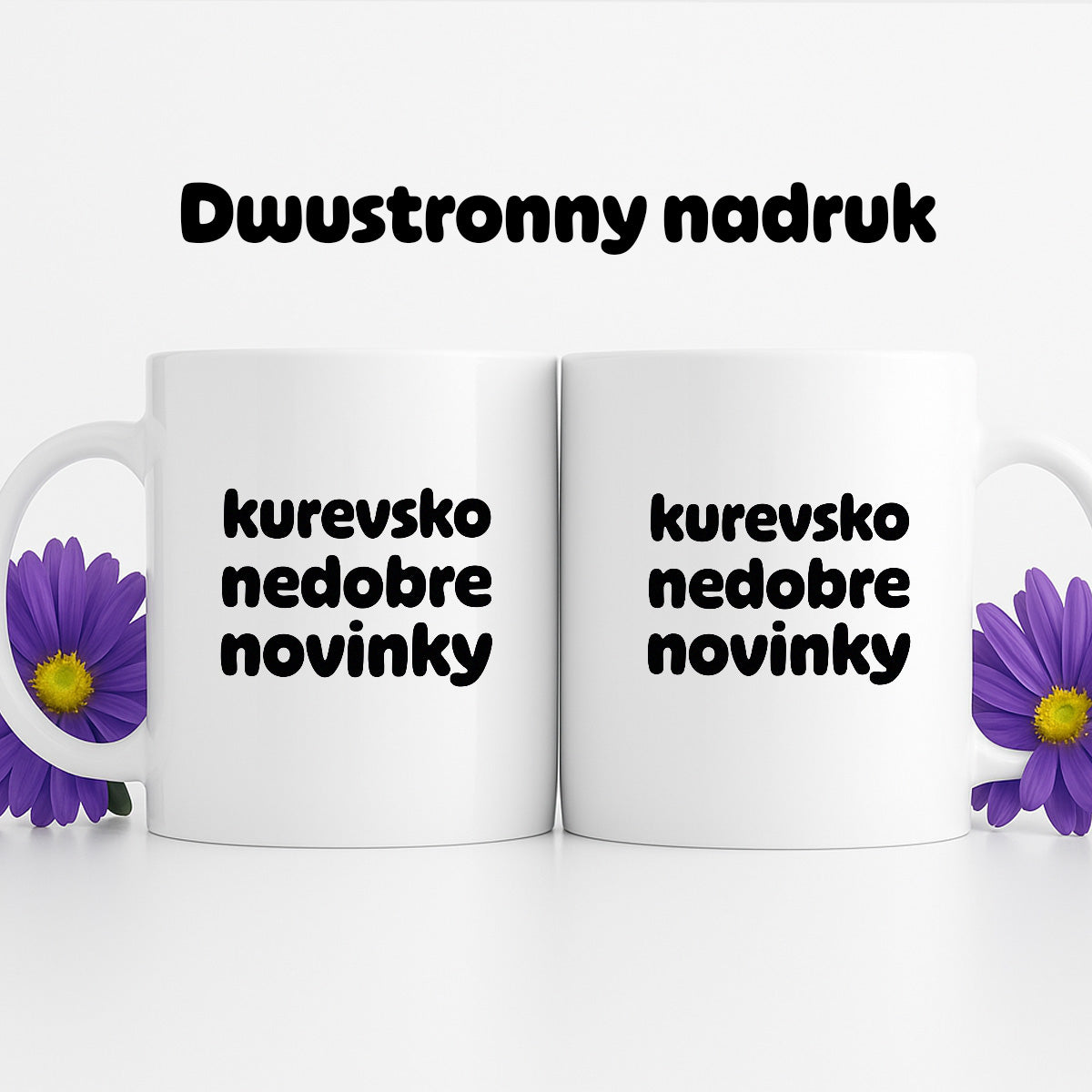 Kubek z nadrukiem - "kurevsko nedobre novinky" v2