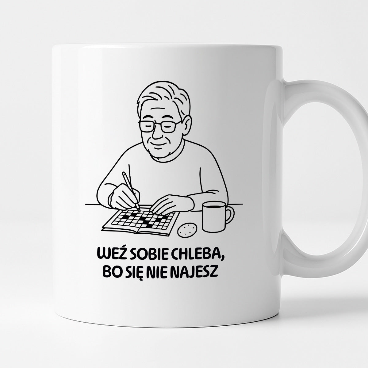 Kubek dla Babci / Dziadka - "Weź sobie chleba, bo się nie najesz"