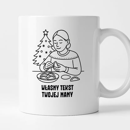 Kubek świąteczny z cytatem MAMY SPERSONALIZOWANY - "Własny tekst Twojej Mamy"