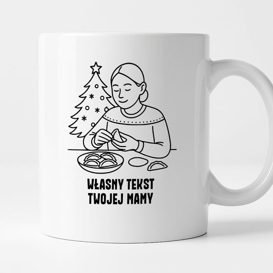 Kubek świąteczny z cytatem MAMY SPERSONALIZOWANY - "Własny tekst Twojej Mamy"