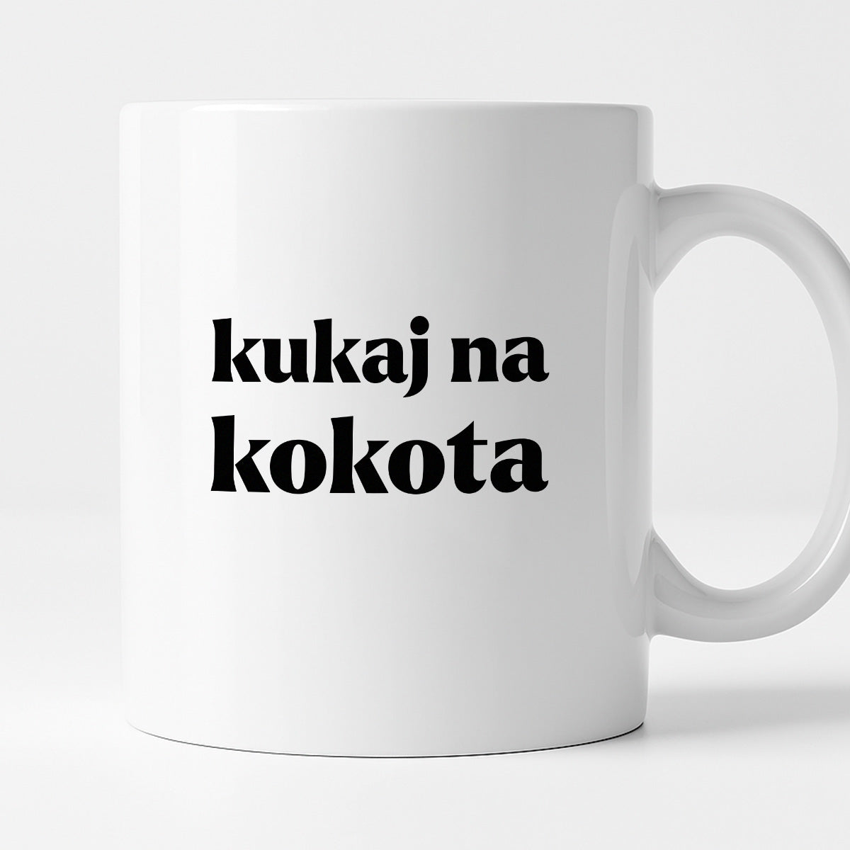 Kubek z nadrukiem - "kukaj na kokota"