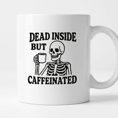 Kubek z nadrukiem "Dead inside but caffeinated"