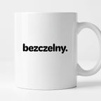 Kubek z nadrukiem - "bezczelny."