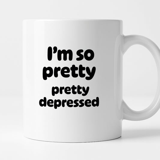 Kubek z nadrukiem - "I'm so pretty pretty depressed'