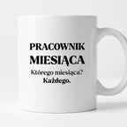 Kubek z nadrukiem - "Pracownik miesiąca"