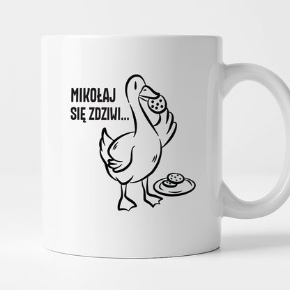 Kubek świąteczny z GĄSKĄ - "MIKOŁAJ SIĘ ZDZIWI"
