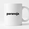 Kubek z nadrukiem - "paranoja"