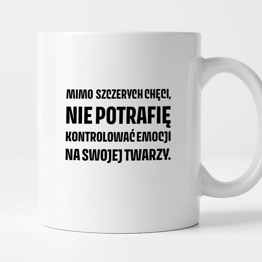 Kubek z nadrukiem - "Mimo szczerych chęci"
