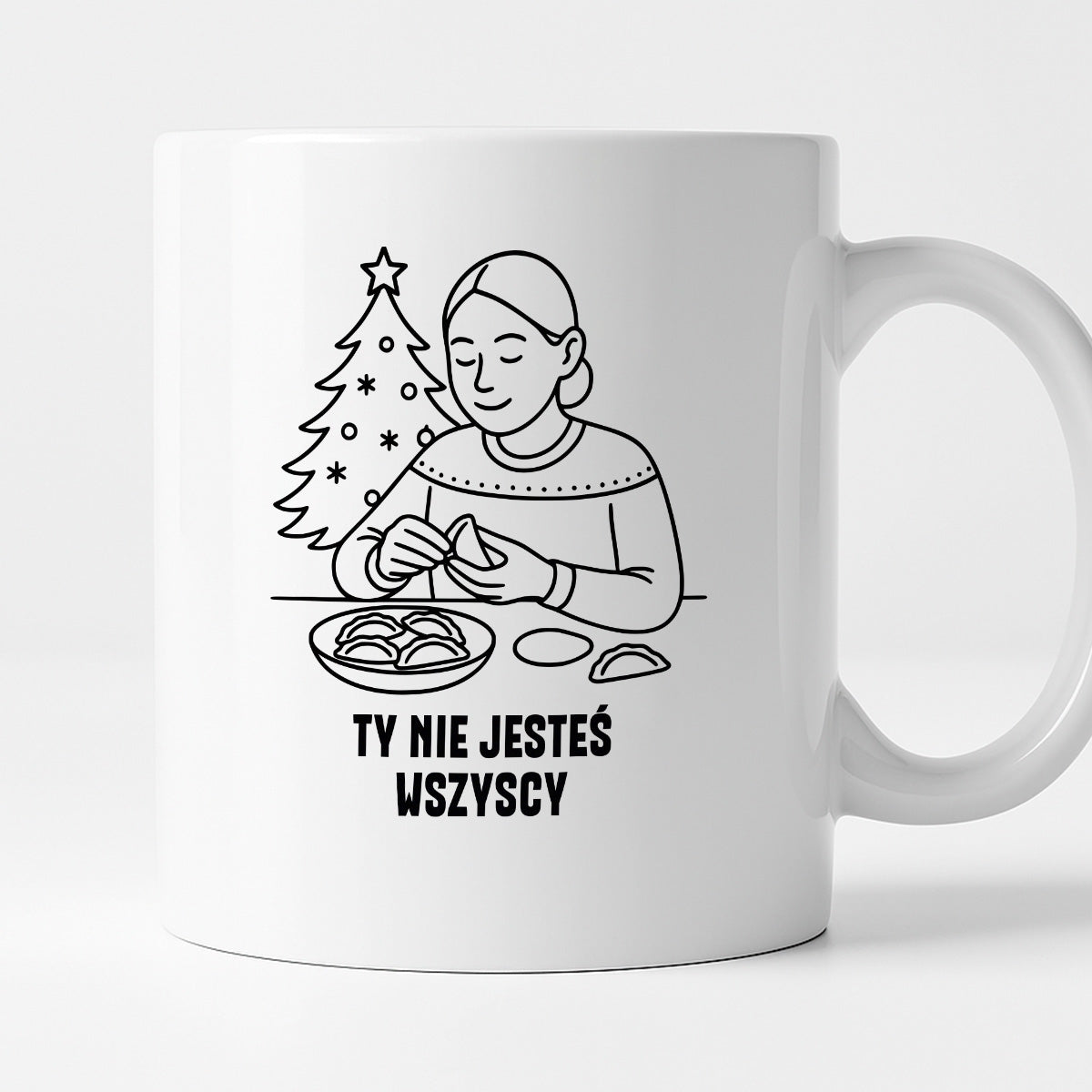 Kubek świąteczny z cytatem MAMY - "Ty nie jesteś wszyscy"
