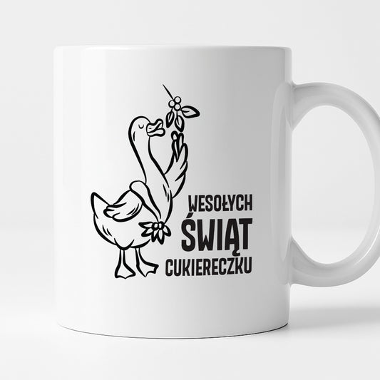 Kubek świąteczny z GĄSKĄ - "WESOŁYCH ŚWIĄT CUKIERECZKU"